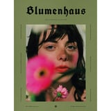 Blumenhaus Magazine - Issue 2