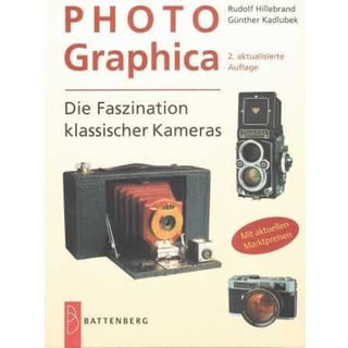 Photo Graphica - Die Faszination Klassischer Kameras