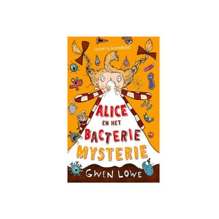 Alice en Het Bacteriemysterie - Gwen Lowe