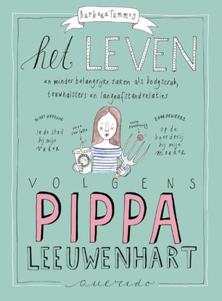 Het Leven Volgens Pippa Leeuwenhart