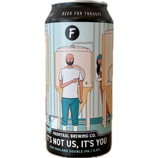 Frontaal It's Not Us It's You 440ml