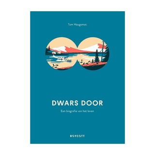 Dwars Door - Tom Haugomat