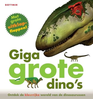 Gigagrote Dino's Met Uitklapflappen. 4+
