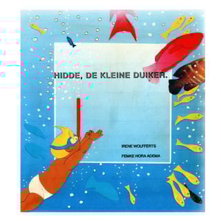 Hidde De Kleine Duiker - Femke Hora Adema, Irene Wolfferts