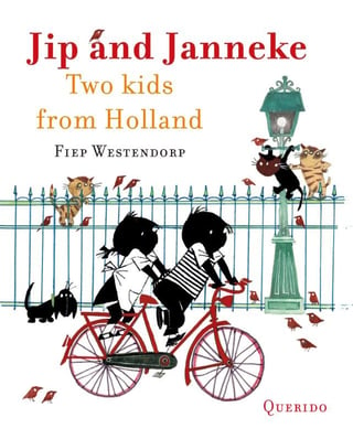 Jip and Janneke - Two Kids From Holland