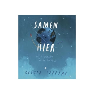 Samen Hier - Oliver Jeffers