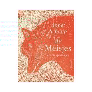 De Meisjes, Zeven Sprookjes - Annet Schaap