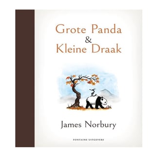 Grote Panda en Kleine Draak - James Norbury