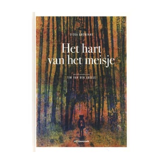 Het Hart Van Het Meisje - Saskia Goeminne, Tim Van Den Abeele