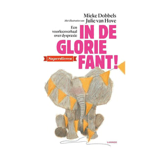 In De Glorifant - Mieke Dobbels, Julie Van Hove