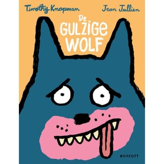 De Gulzige Wolf