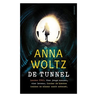 De Tunnel - Anna Woltz