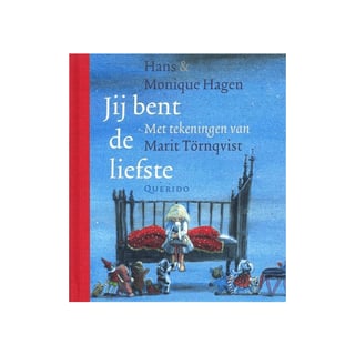 Jij Bent De Liefste - Hans Hagen, Marit Tornqvist