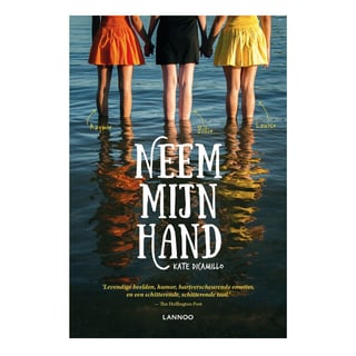 Neem Mijn Hand - Kate DiCamillo