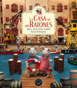 La Casa de los Ratones - El puerto