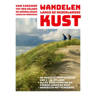 Wandelen Langs De Nederlandse Kust!