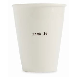 Beker F*ck It