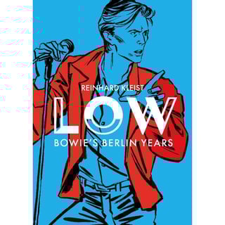 Low - Bowie's Berlin Years