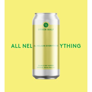 Other Half All Nelson Everything