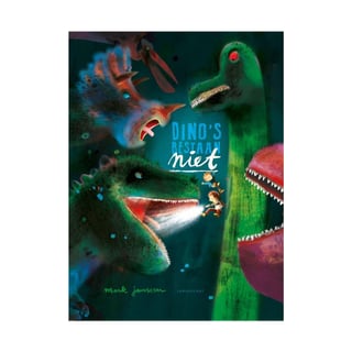 Dino's Bestaan Niet - Mark Janssen