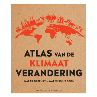 De Atlas Van De Klimaatverandering - Dan Hooke