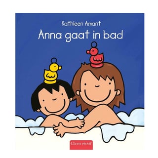 Anna Gaat in Bad - Kathleen Amant