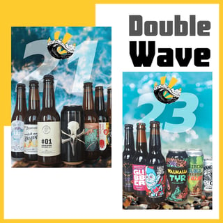 Double Wave: 25 & 26