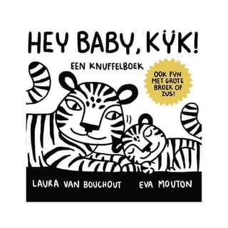 Hey Baby, Kijk! - Laura Van Bouchout