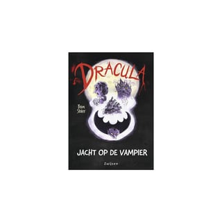 Dracula, Jacht Op De Vampier - Bram Stoker