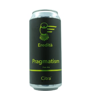Eredita Brewing Pragmatism Citra