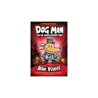 Dog Man en De Gekloonde Kat - Dav Pilkey