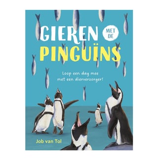 Gieren Met De Pinguïns - Job Van Tol, Annemiek Schellenbach