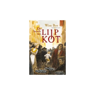 De Bende Van Lijp Kot - Wim Bos