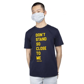 Don't Stand so Close to Me T-Shirt