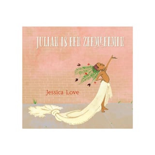 Julian Is Een Zeemeermin - Jessica Love