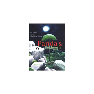Panda en Eekhoorn - Ed Franck & The Tjong-Khing