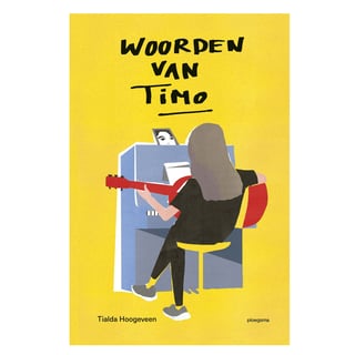 Woorden Van Timo - Tialda Hoogeveen