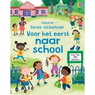 Eerste Stickerboek - Voor Het Eerst Naar School