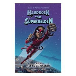 Handboek Voor Superhelden (2) Het Rode Masker - Elias Vahlund