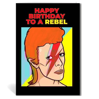 Wenskaart - David Bowie - Happy Birthday to a Rebel
