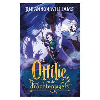 Ottilie en De Drochtenjagers - Rhiannon Williams
