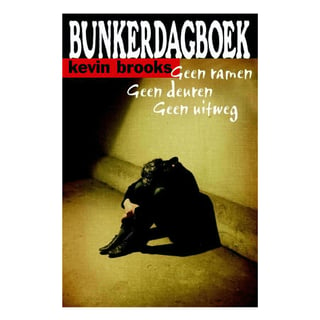 Bunkerdagboek - Kevin Brooks