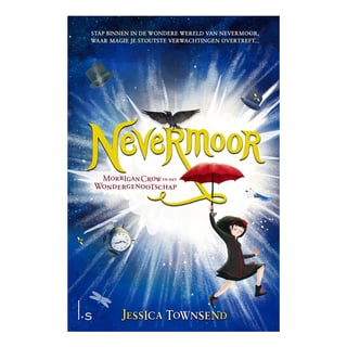 Nevermoor Morrigan Crow en Het Wondergenootschap - Jessica Townsend