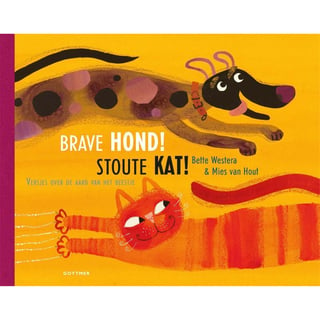 Brave Hond! Stoute Kat!