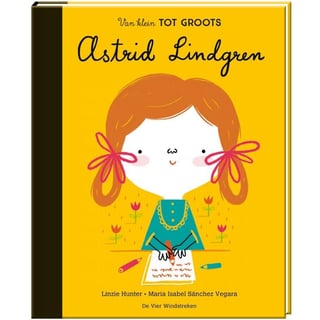 Van Klein Tot Groots: Astrid Lindgren 6+