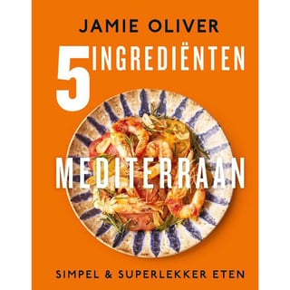 Kookboek Jamie 5 Ingredienten Mediterraan