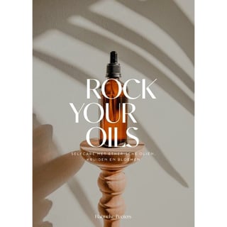 Rock Your Oils