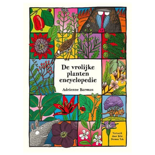 De Vrolijke Planten Encyclopedie - Anne Barman