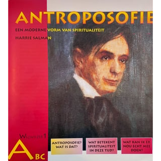 Antroposofie - Spiritualiteit ( ABC Wegwijzer )