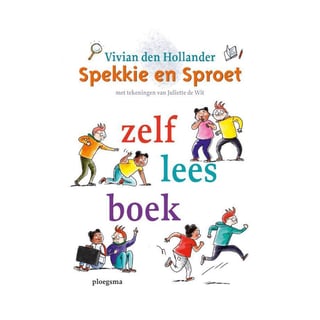 Spekkie en Sproet Zelfleesboek AVI E4 - Vivian Den Hollander
